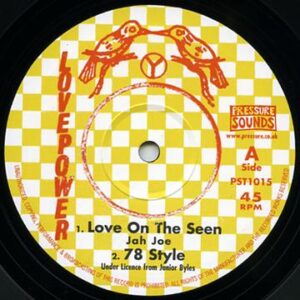 Jah Joe / Boom B ‎– Love On The Seen / Jah Power