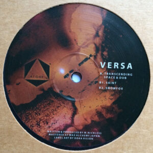 Versa ‎– Transcending Space & Dub / Saint / Snow Fox (SECOND HAND VG)
