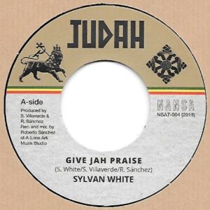 Sylvan White – Give Jah Praise