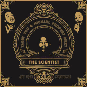 Yabby You & Michael Prophet Meet The Scientist ‎– At The Dub Station (King Tubbys)