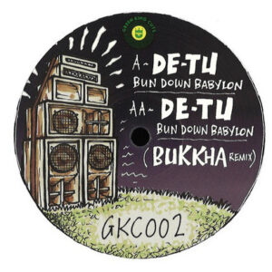 De-Tü - Bun Down Babylon / Origination Dub