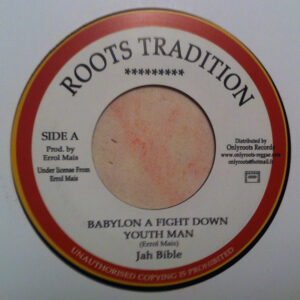 Jah Bible ‎– Babylon A Fight Down Youth Man