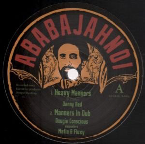 Danny Red - Heavy Manners / Dub / Danny Red - Smoke My Chalwa / dub