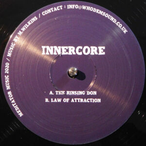 Innercore ‎– The Rinsing Don / Law Of Attraction
