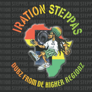 Iration Steppas ‎– Dubz From De Higher Regionz
