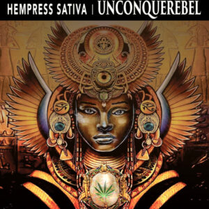 Hempress Sativa ‎– Unconquerebel (sleeve bent)