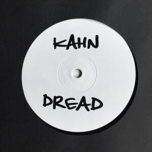 Kahn – Dread: Dubkasm Versions