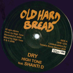 High Tone feat. Shanti D – Dry (SECOND HAND NM)