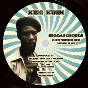 Reggae George ‎– ‎Three Wicked Men