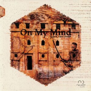 Ojah, Fikir Amlak, Don Fe, Nik Torp* ‎– On My Mind