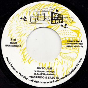 Thorpido & Salute  / Vin Gordon & Salute  ‎– Unto Jah / Declaration Of Dub