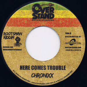 Chronixx ‎– Here Comes Trouble