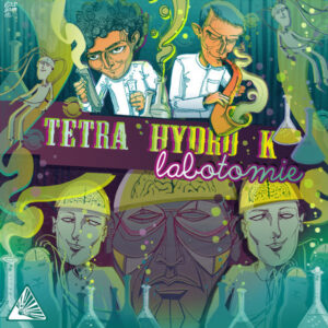 Tetra Hydro K ‎– Labotomie