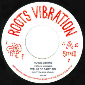 Howie Atkins - Walls Of Babylon