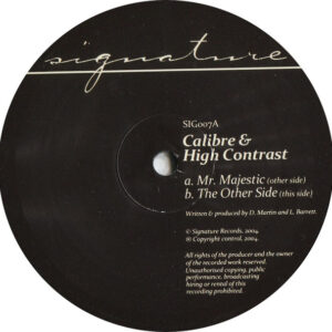 Calibre & High Contrast – Mr. Majestic / The Other Side