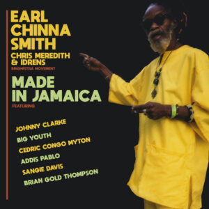Earl "Chinna" Smith, Christopher Meredith, Johnny Clarke, Big Youth, Cedric Myton, Addis Pablo, Anthony "Sangie" Davis, Brian Gold ‎– Made In Jamaica