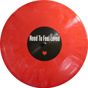 Unknown Artist ‎– Need To Feel Loved / Need Your Loving