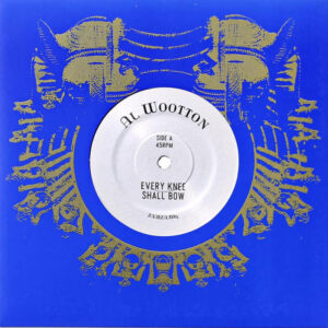 Al Wootton* ‎– Every Knee Shall Bow