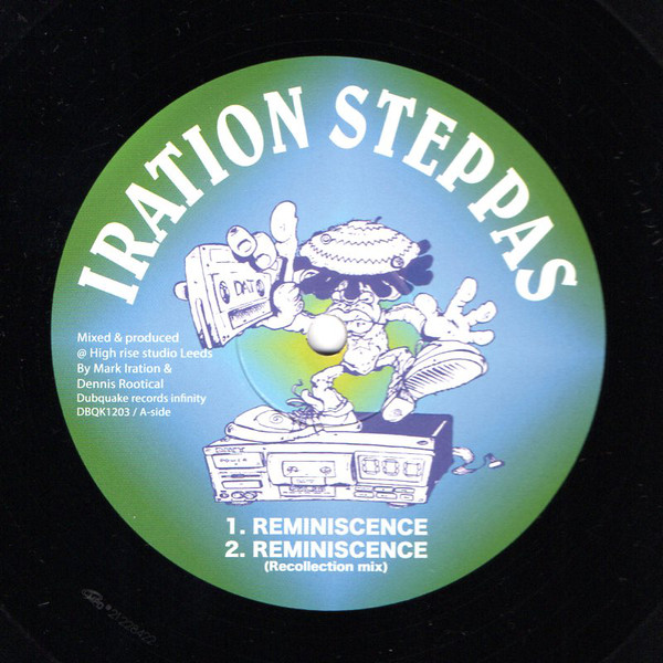 Iration Steppas – Reminiscence