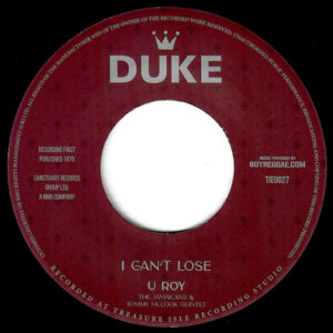 U-Roy / Errol Brown – I Can't Lose / Rema Skank