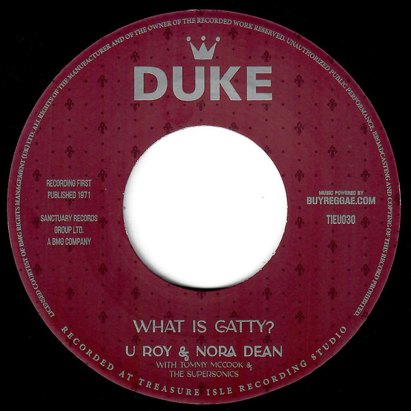 U-Roy / U-Roy & Nora Dean – Treasure Isle Skank / What Is Catty? - Imagen 2