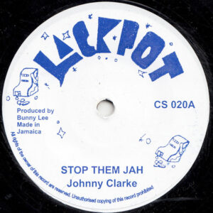 Johnny Clarke / King Tubbys* & The Aggrovators ‎– Stop Them Jah