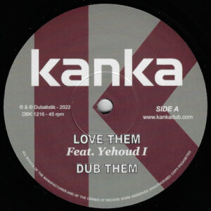 Kanka feat. Yehoud I / Ras Divarius ‎– Love Them / Elfy