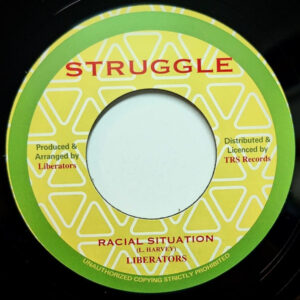 Liberators  ‎– Racial Situation