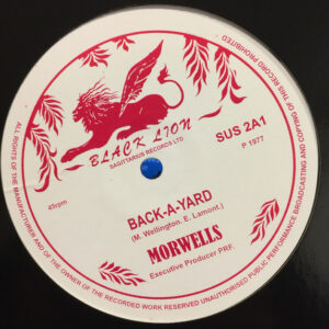 The Morwells / Morwells ‎– In God We Trust / Back-A-Yard