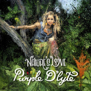 Purple D'Lyte – Nature´s Love