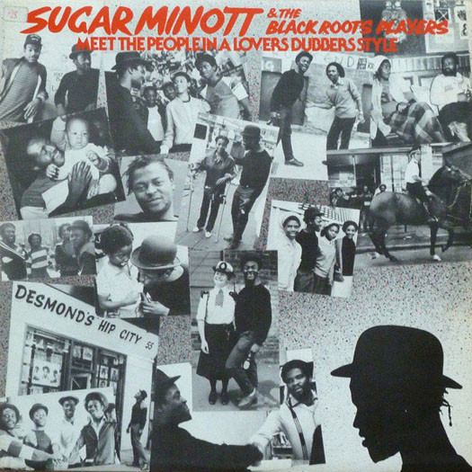 Sugar Minott & The Black Roots Players* – Meet The People In A Lovers Dubbers Style