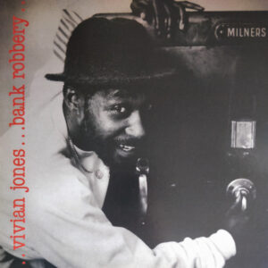 Vivian Jones ‎– Bank Robbery