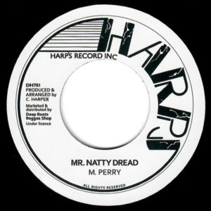 M. Perry – Mr. Natty Dread