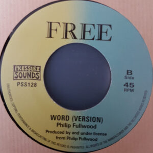 Phillip Fullwood ‎– I Gave You My Word