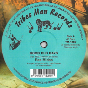 Ras Midas feat I-Roy – Good Old Days