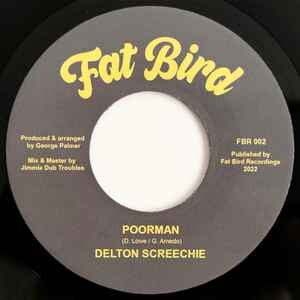 Delton Screechie ‎– Poorman