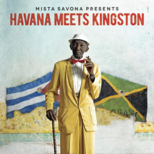 Mista Savona – Havana Meets Kingston