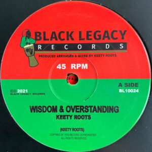 Keety Roots ‎– Wisdom & Overstanding