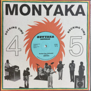 Monyaka – Rocking Time