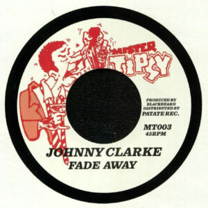 Johnny Clarke, The Ring Craft Posse – Fade Away