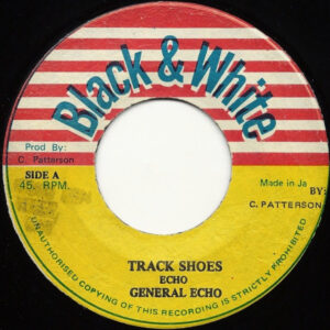 General Echo - Track Shoes / King Tubby - Running Man Dub