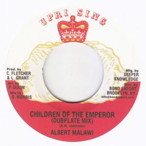 Albert Malawi – Children Of The Emperor (Dubplate Mix) / Ethiopia First (Dubplate Mix)