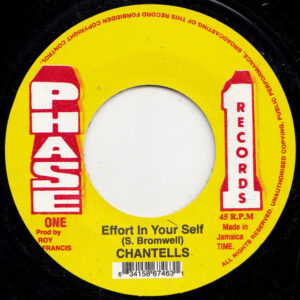 Chantells* – Effort In Your Self