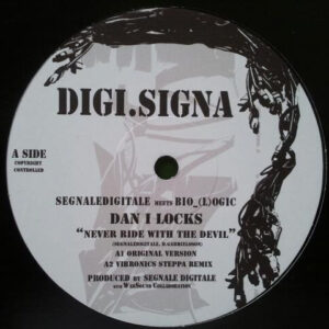 Dan I Locks ‎– Never Ride With The Devil