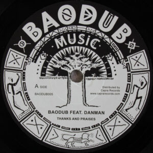 Dan Man, Baodub – Thanks And Praises