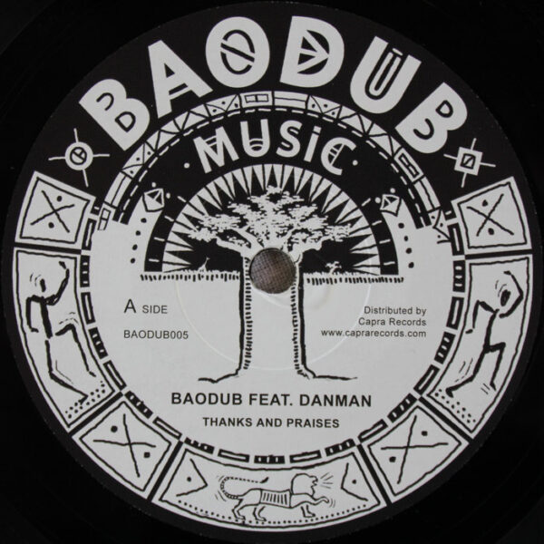Dan Man, Baodub – Thanks And Praises