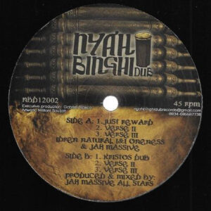 Idren Natural, InI Oneness & Jah Massive ‎– Just Reward / Kristos Dub