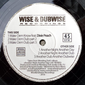 Weeding Dub, Dixie Peach ‎– Make Dem Know (SECOND HAND VG+)
