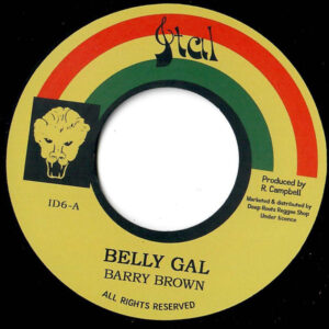 Barry Brown - Belly Gal