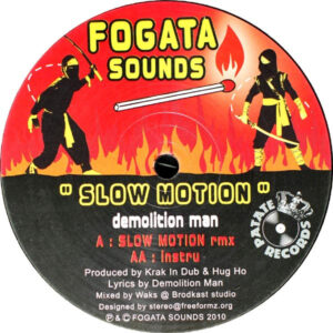 Demolition Man ‎– Slow Motion